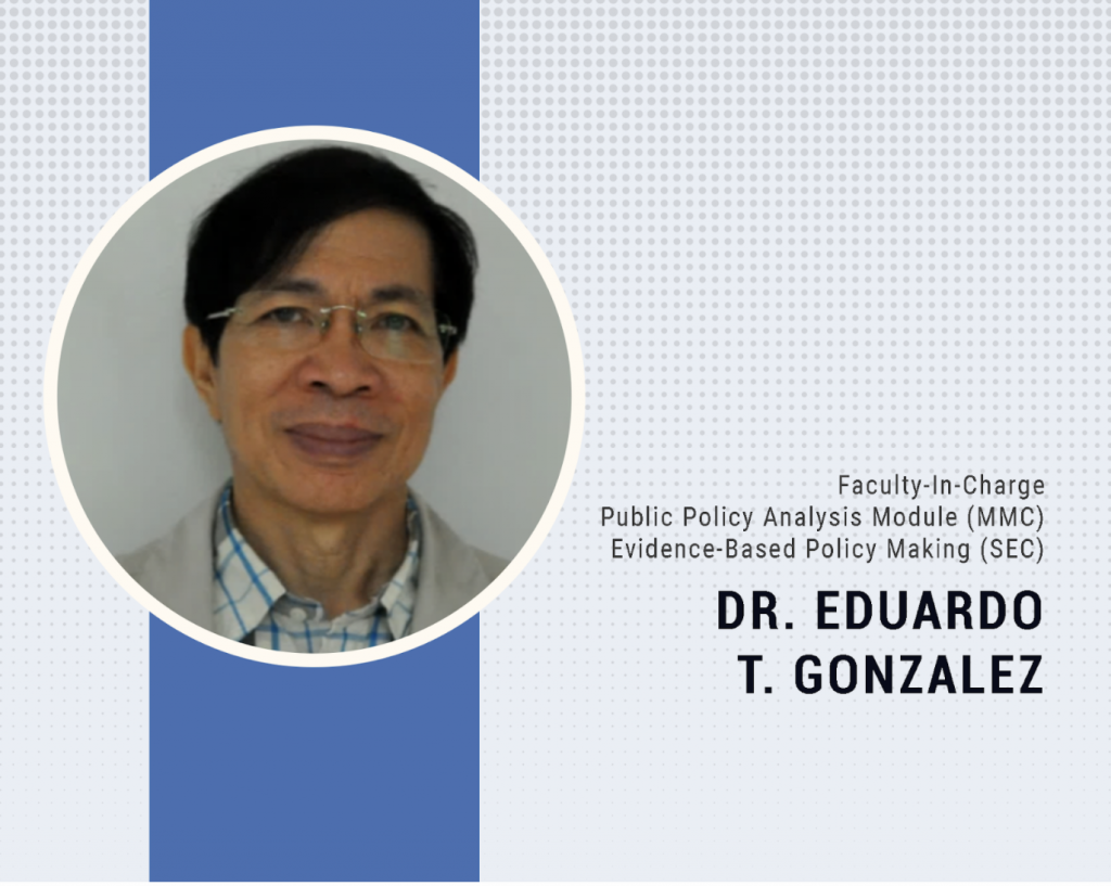 FEATURED FACULTY DR. EDUARDO T. GONZALEZ PUBLIC MANAGEMENT DEVELOPMENT PROGRAM